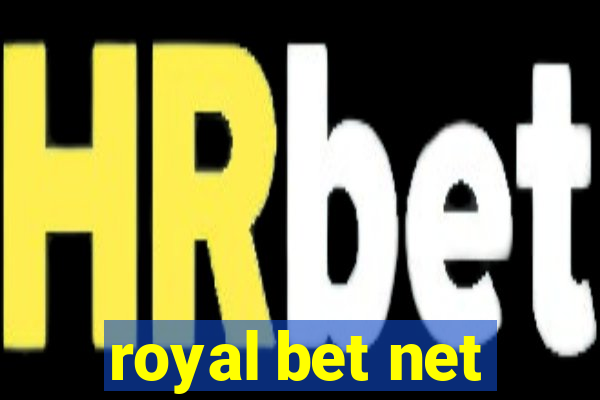 royal bet net